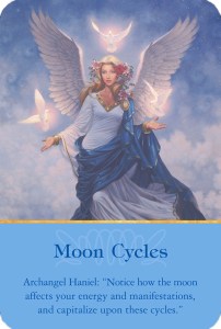 Moon Cycles from the Archangel Haniel: Notice how the moon affects your energy and manifestations, and capitalize upon these cycles. 