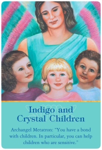 Indigo and Crystal Children from the Archangel Oracle Cards
