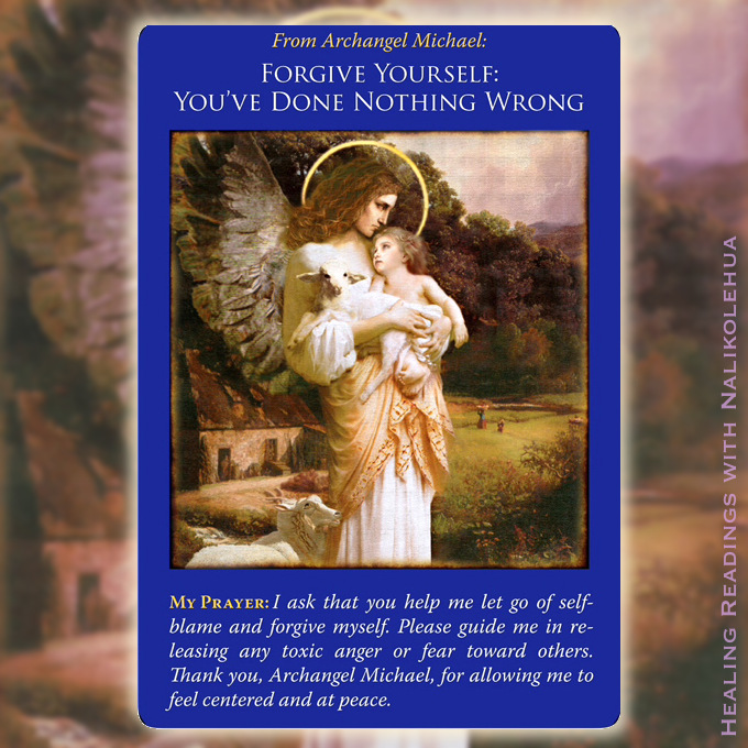Forgive yourself: You’ve Done Nothing Wrong from Archangel Michael