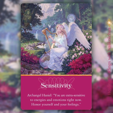 Sensitivity from Archangel Haniel of Archangels Oracle Cards