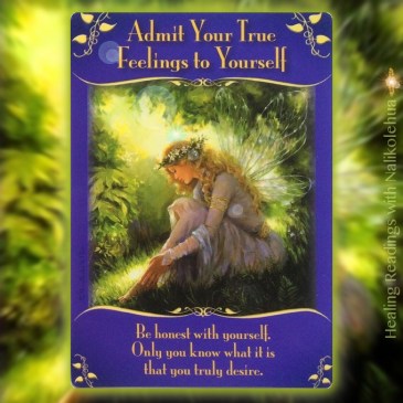 Admit Your True Feelings to Yourself from Magical Messages from the Fairies Oracle Cards