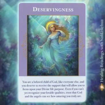 Deservingness from the Angels of Abundance Oracle Cards