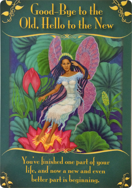 《古いものにさようなら、新しいものにこんにちは／Good-Bye to the Old, Hello to the New》マジカルフェアリーオラクルカードより