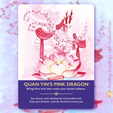 観音のピンクドラゴン／Quan Yin’s Pink Dragon 〜ドラゴンオラクルカードより