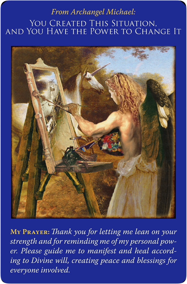 You Create This Situation, and You Have the Power to Change It from Archangel Michael 