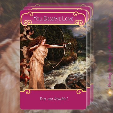 You Deserve Love from the Romance Angels Oracle Cards