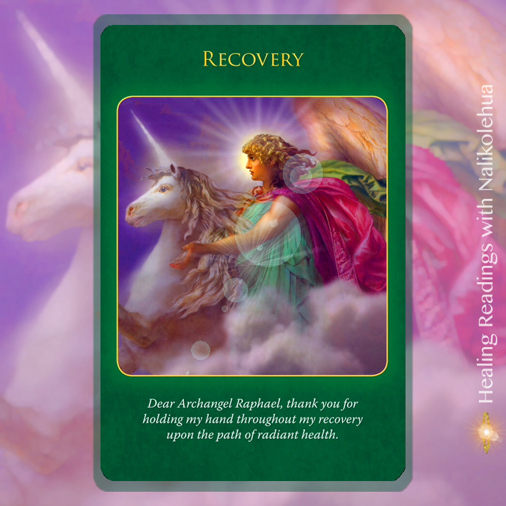 大天使ラファエルオラクルカードから《回復/Recover》 (雲の上を走るユニコーンに乗った)大天使ラファエルからの《回復》