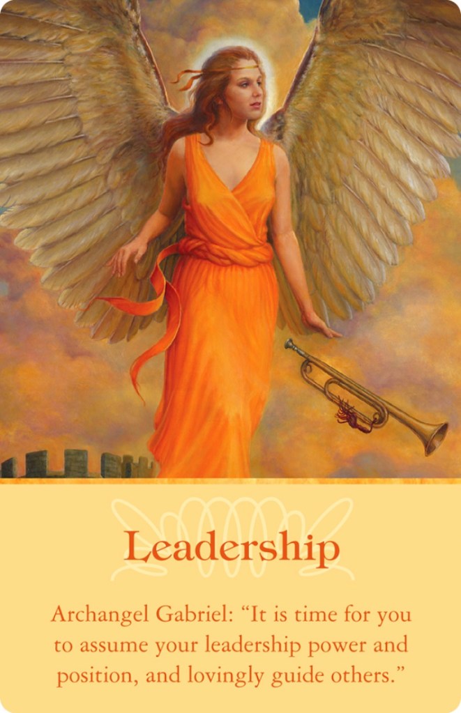 Leadership from Archangel Gabriel (from the Archangels oracle cards)