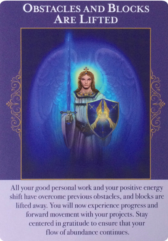 Obstacles and Blocks Are Lifted (from the Angels of Abundance oracle cards)
