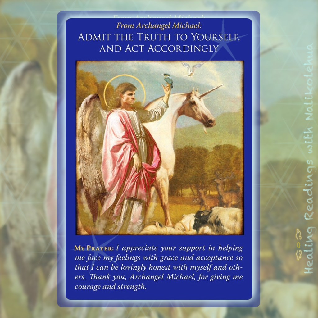 《事実を認め、しかるべき行動する／Admit the Truth to Yourself, and Act Accordingly》大天使ミカエルオラクルカードより