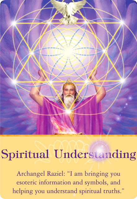 Spiritual Understanding from Archangel Raziel ~ Archangels Oracle Cards