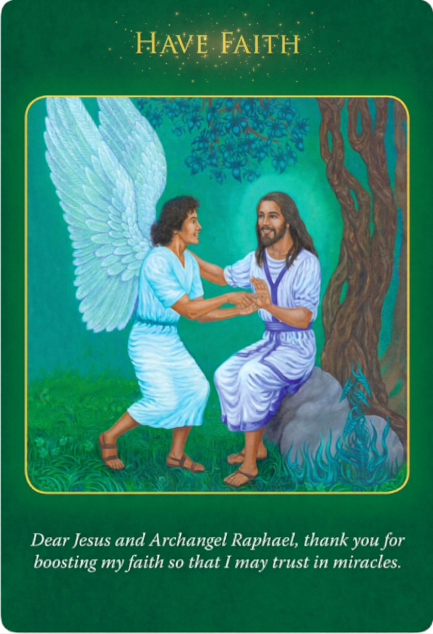 Have Faith from the Archangel Raphael Healing Oracle Cards Have Faith from the Archangel Raphael Healing Oracle Cards